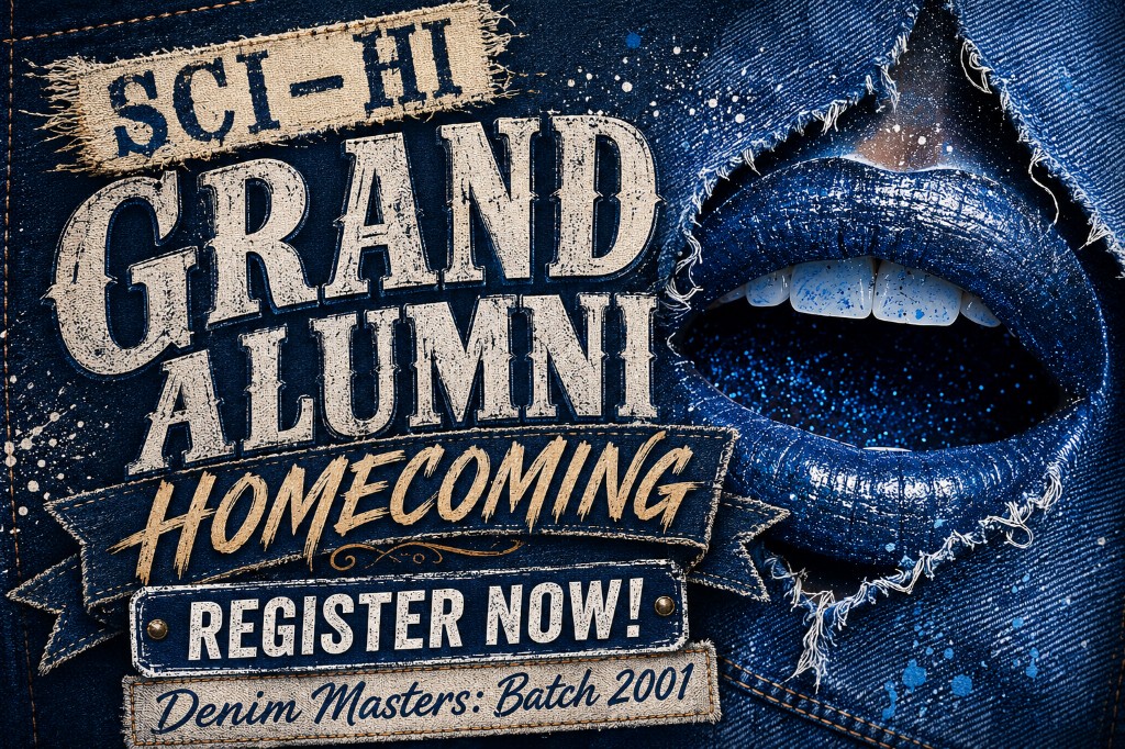 Sci-Hi Grand Alumni Homecoming poster — Dress Your Denim, Denim Masters Batch 2001